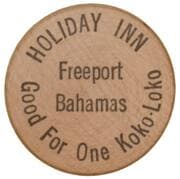 Wooden Nickel - Holiday Inn (Freeport) - The Bahamas