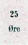 25 Øre