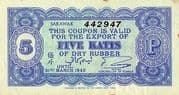 5 Katis (Rubber Export Coupon) - Sarawak
